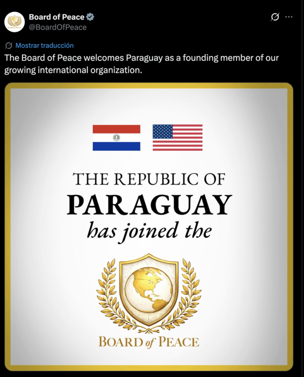 La Junta de Paz liderada por Trump da la bienvenida oficial a Paraguay - El Trueno