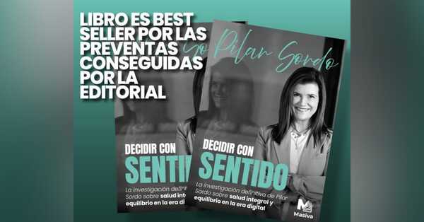 Exponencial apuesta de Editorial Masiva: el nuevo libro de Pilar Sordo ya es best seller antes de su lanzamiento