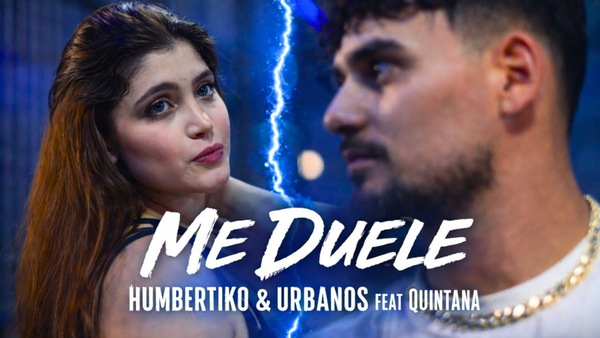 “Me Duele” de Humbertiko & Urbanos se posiciona #3 en Tendencias de YouTube