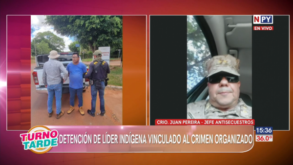 Detención de líder indígena vinculado a la organización criminal liderada por alias “Macho”