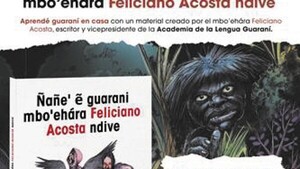 Para aprender mejor nuestro dulce idioma, llega “Ñañe’e Guarani”