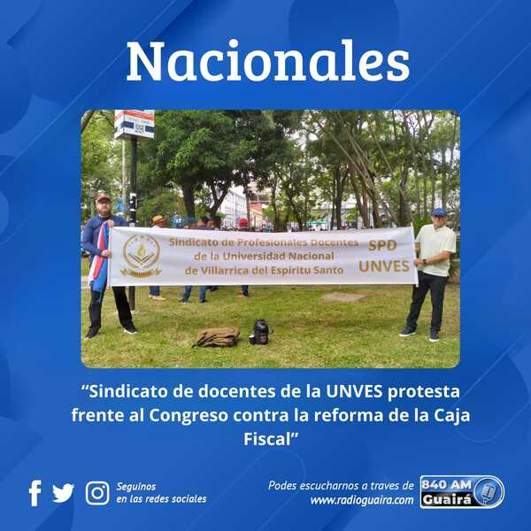 DOCENTES DE VILLARRICA MARCHAN EN ASUNCIÓN CONTRA LA REFORMA DE LA CAJA FISCAL