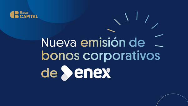 Basa Capital acompaña la nueva emisión de bonos corporativos de ENEX Paraguay S.A.E. - ADN Digital
