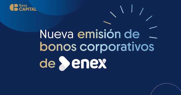 Enex Paraguay emite bonos por USD 10 millones con Basa Capital