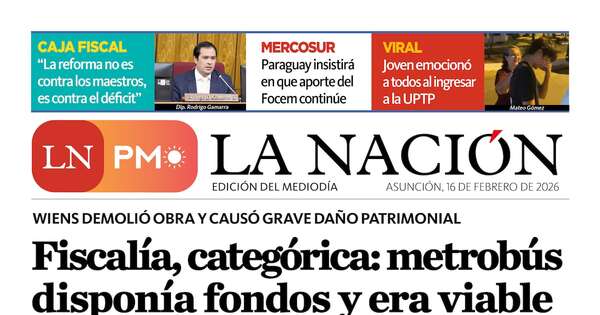 La Nación / LN PM: edición del 16 de febrero