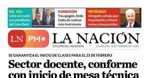 La Nación / LN PM: edición del 19 de febrero