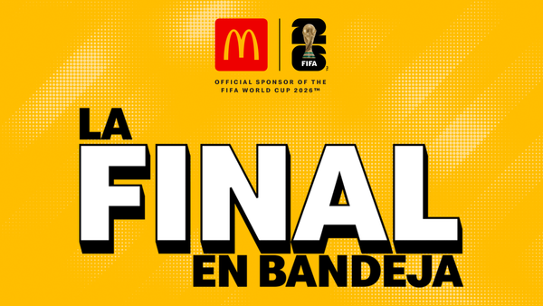 “La Final en Bandeja”: McDonald’s Paraguay lleva a sus clientes al Mundial