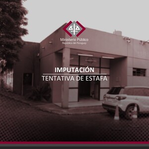 Fiscalía imputa a tres brasileños por tentativa de estafa y solicita prisión