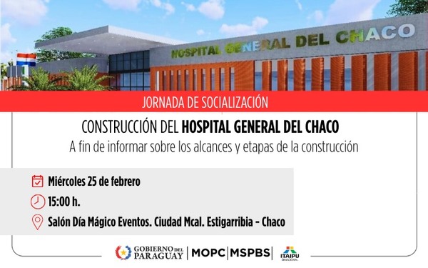 Preparan jornada de socialización sobre la construcción del Hospital General del Chaco