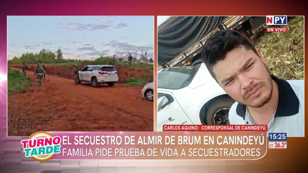 Secuestro en Canindeyú: familia de Almir De Brum exige prueba de vida