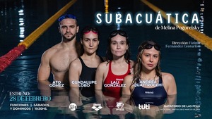 ¡Invitan al estreno de “Subacuática”, una obra teatral inmersiva y novedosa! | Unicanal
