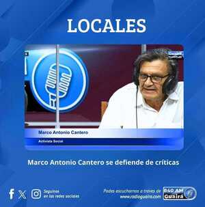 MARCO ANTONIO CANTERO SE DEFENDERÁ DE ACUSACIONES
