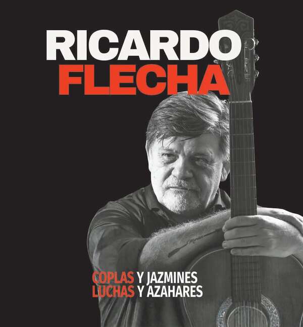 “Coplas y jazmines, luchas y azahares”: Ricardo Flecha lanza su libro con un concierto abierto al público - Música - ABC Color