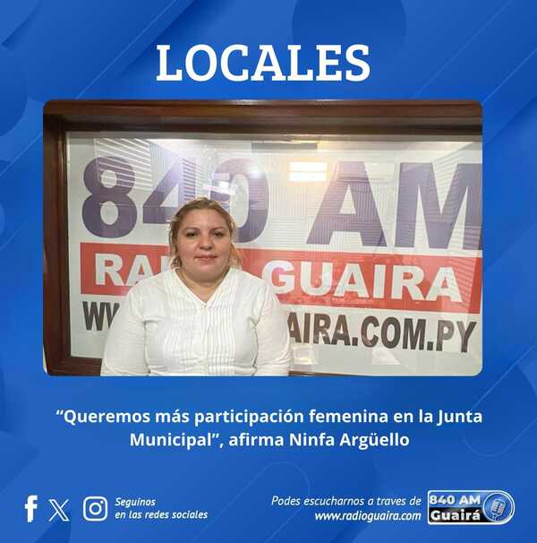 NINFA ARGÜELLO, PRECANDIDATA A CONCEJAL DEL PLRA, PROPONE MÁS PARTICIPACIÓN FEMENINA EN LA JUNTA MUNICIPAL