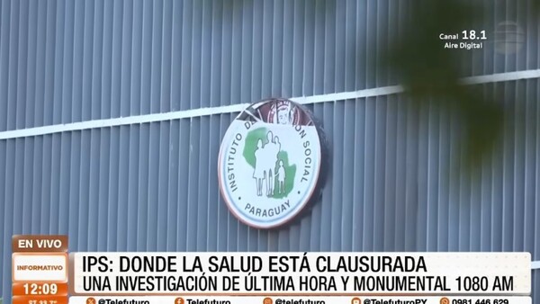 IPS: donde la salud está clausurada