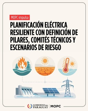 Paraguay impulsa planificación eléctrica resiliente con mirada al 2050 - ADN Digital