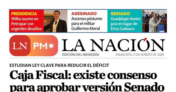 La Nación / LN PM: edición del 11 de marzo