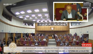Senado aprueba reforma de la Caja Fiscal, con mejoras frente a la versión de Diputados