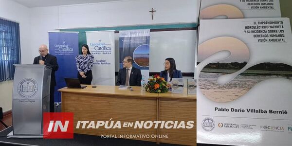 PRESENTARON INVESTIGACIÓN ACADÉMICA SOBRE LOS IMPACTOS DE YACYRETÁ EN LOS DERECHOS HUMANOS