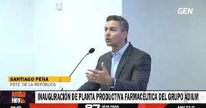 La Nación / Peña pide cuidar el progreso del país en apertura de nueva planta farmacéutica