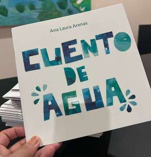 Ana Laura Arenas presenta su “Cuento de agua” en el Centro Cultural del Lago - Literatura - ABC Color