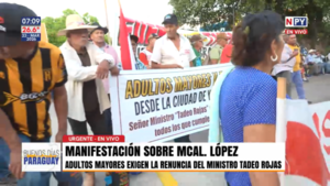 Manifestación sobre Mcal. López: adultos mayores exigen la renuncia del ministro Tadeo Rojas