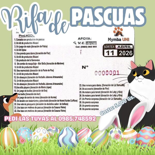 Una oportunidad para ayudar a quienes no tienen voz: vuelve la tradicional rifa de Pascua de Mymba Uni.