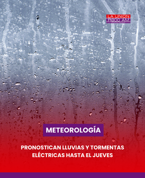 Pronostican lluvias y tormentas eléctricas hasta el jueves