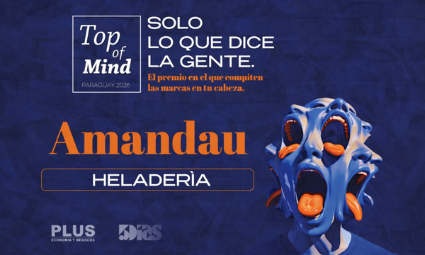 Amandau, la heladeria líder en la mente de los paraguayos: Top of Mind 2026