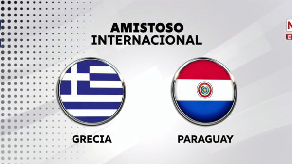 Paraguay enfrenta a Grecia en un amistoso clave rumbo al Mundial 2026
