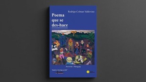 Memoria, desarraigo e imaginario cultural en tránsito en la poesía de Rodrigo Colman