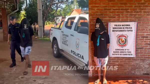 APREHENDEN A JOVEN POR PRESUNTA VIOLENCIA FAMILIAR EN CAMBYRETÁ