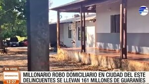 Millonario robo domiciliario en Ciudad del Este