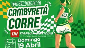 CAMBYRETÁ SE PREPARA PARA LA TERCERA EDICIÓN DE “CAMBYRETÁ CORRE”