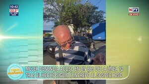 Mujer denuncia a hombre por presunto exhibicionismo y acoso