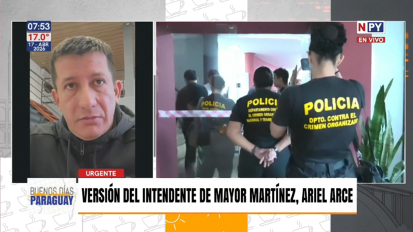 "Pensé que me querían estafar": Intendente de Mayor Martínez niega vínculos con el narcotráfico