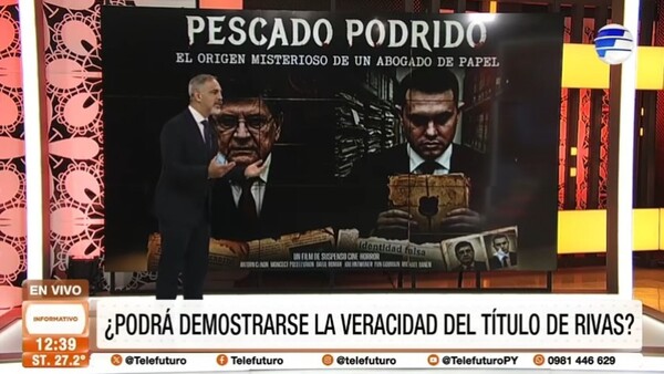 ¿Podrá demostrarse la veracidad del título de Rivas?