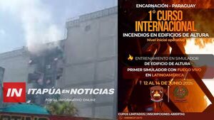 ENCARNACIÓN SERÁ SEDE DE CURSO INTERNACIONAL SOBRE INCENDIOS EN ALTURA