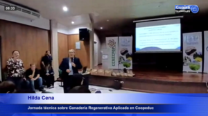 HILDA CENA Y LA CHARLA SOBRE COOPERATIVISMO EN LA JORNADA TÉCNICA SOBRE GANADERÍA REGENERATIVA EN COOPEDUC.