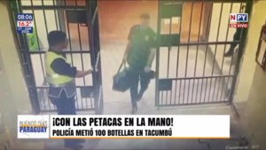 "El precio adentro se multiplica por cinco": Comisario sorprendido ingresando alcohol a Tacumbú