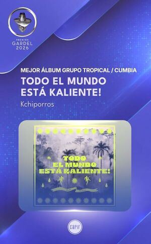 Kchiporros, nominado a los Gardel 2026, llega a Concepción en medio de un gran presente - Concepción al Día